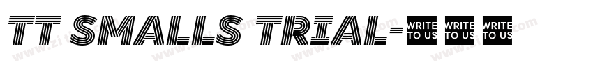 TT Smalls Trial字体转换